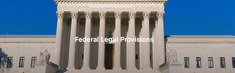 Federal Legal Provisions