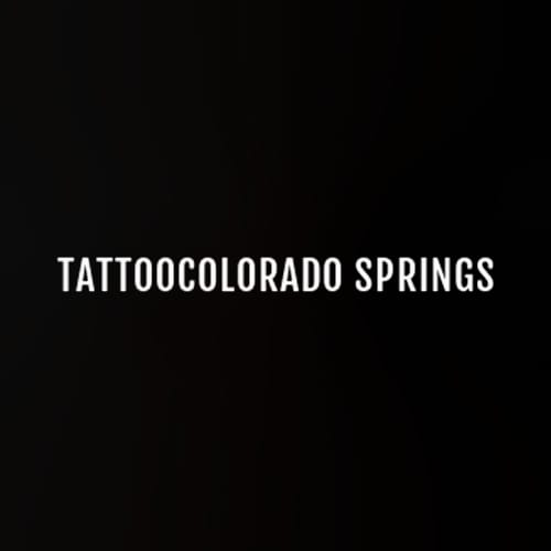 12 Best Colorado Springs Tattoo Artists Expertise