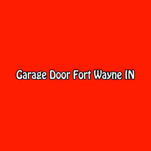 Garage Door Fort Wayne Indiana Dandk Organizer